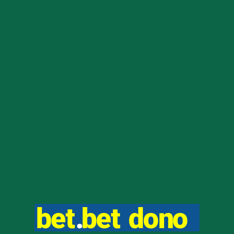 bet.bet dono